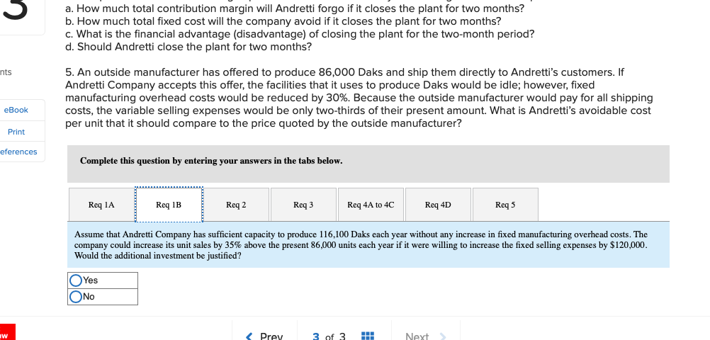 product called a Dak. The company normally produces and sells 86,000 Daks