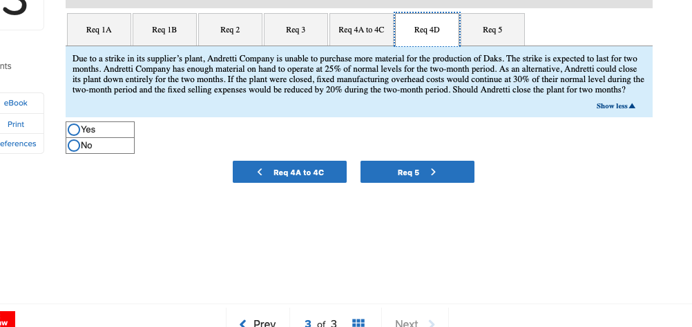 eBook Fixed manufacturing overhead 8. 00 ($688,000 total) Variable selling expenses 3.70