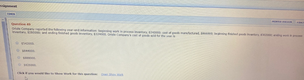 accounting ssignment TIMER PRINTER VERSION 1 BAC Question 49 Oriole Company reported