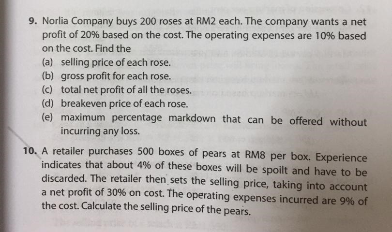 retail price. 4. A computer table is purchased for RM200. Operating expenses