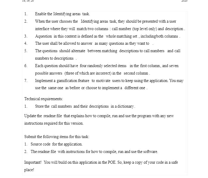  1. Enable the Identifying areas task. 2. When the user chooses