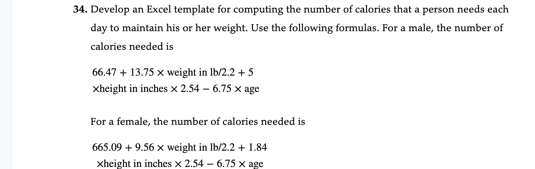 Question 34 I need help getting the equations for an excel spreadsheet