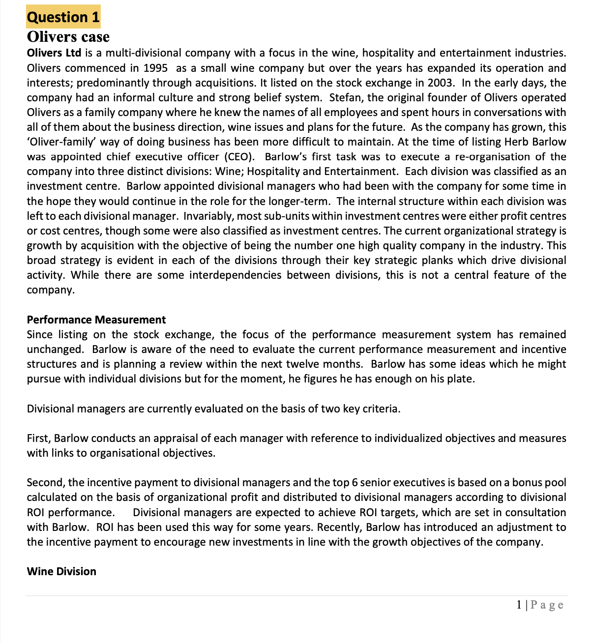 Please answer all the following questions above including the additional questions. Questions