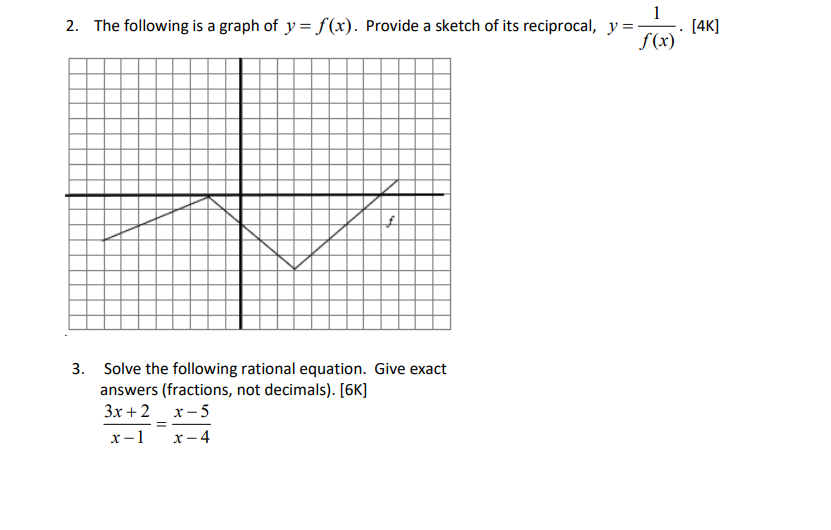 -12 identify the following features. Show your work. [5K] a) x-intercept(s) b)