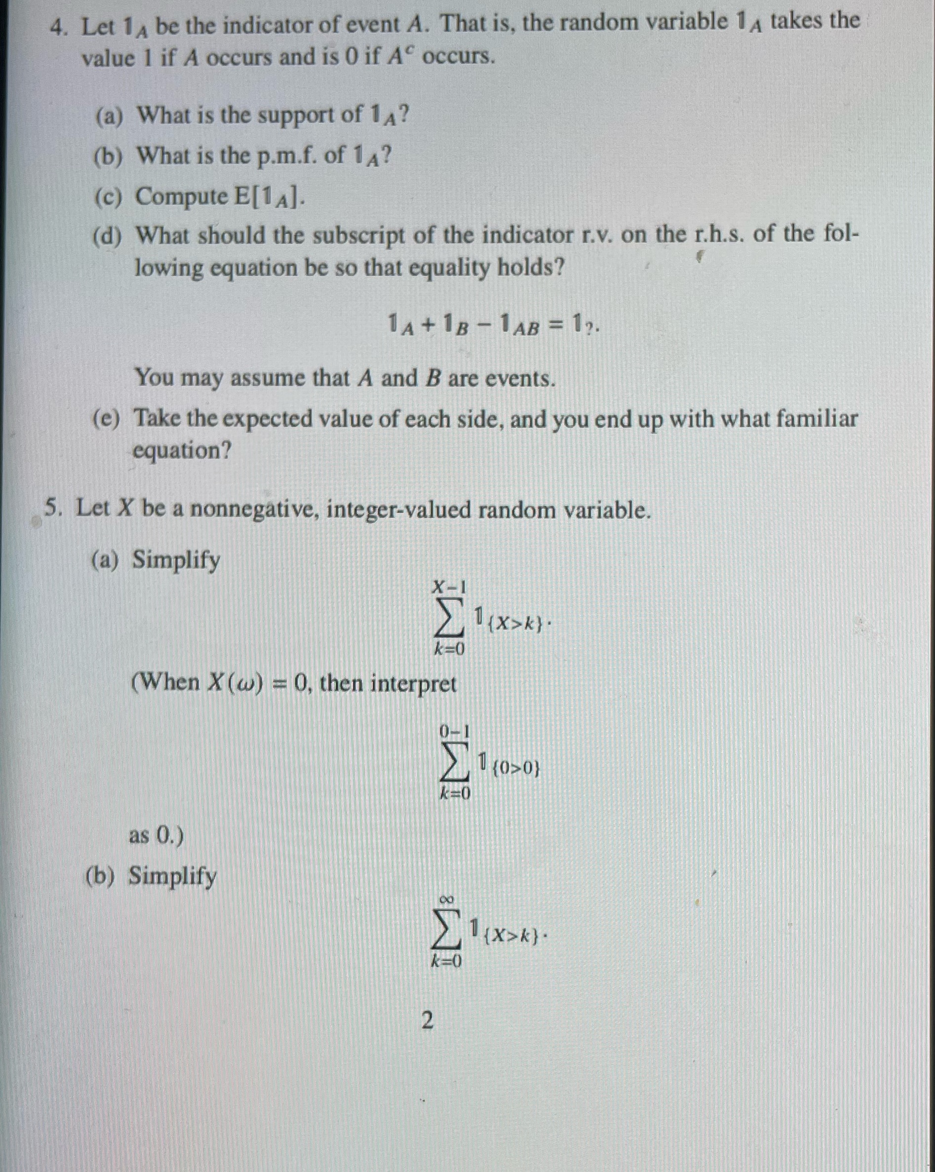 answer the fifth question 4. Let 1A be the indicator of event