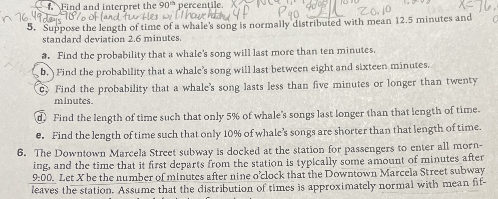 Please help answer question 5. a,b,c,d,e . Find and interpret the 90th
