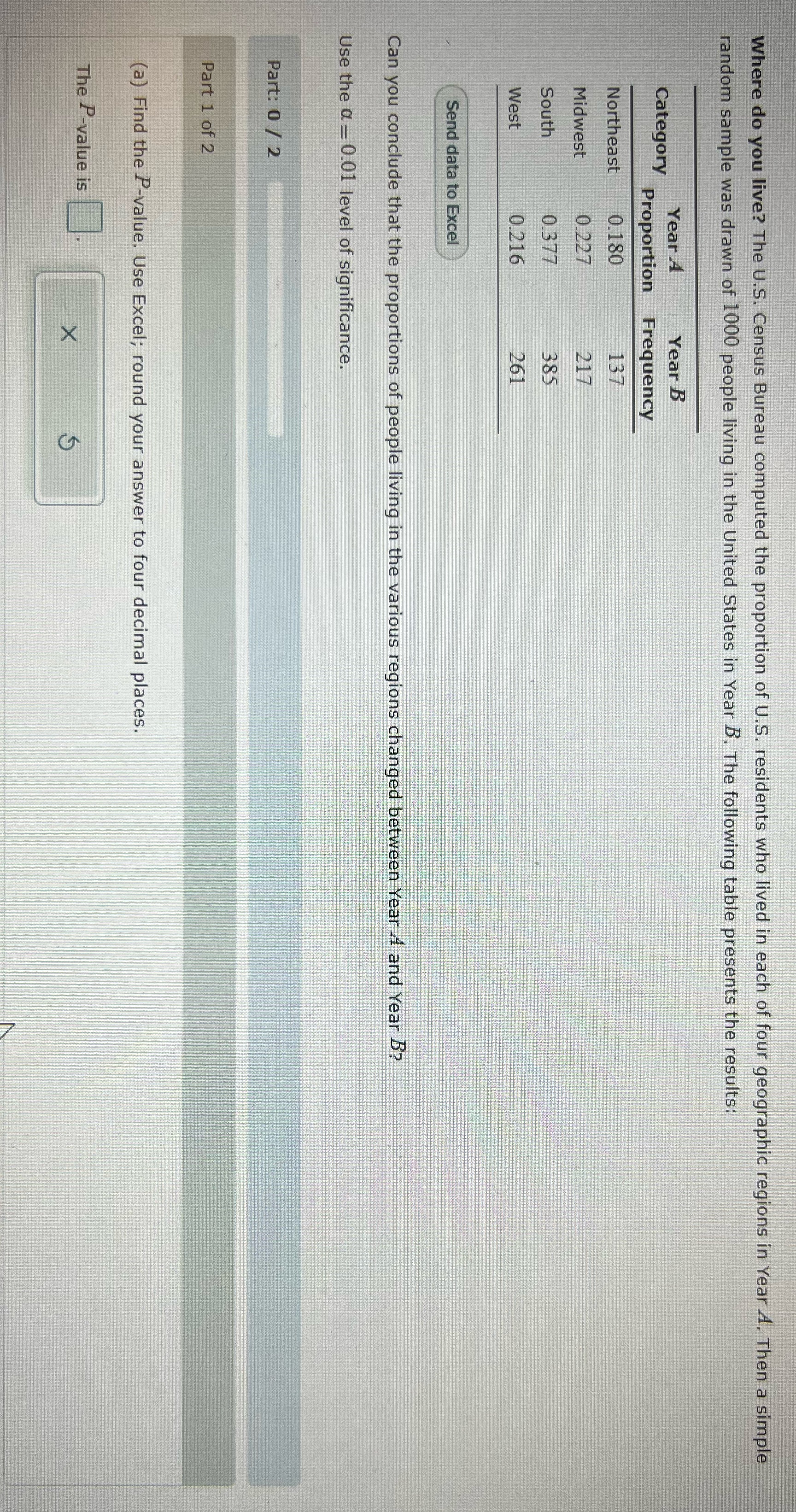 Please help me Where do you live? The U.S. Census Bureau computed