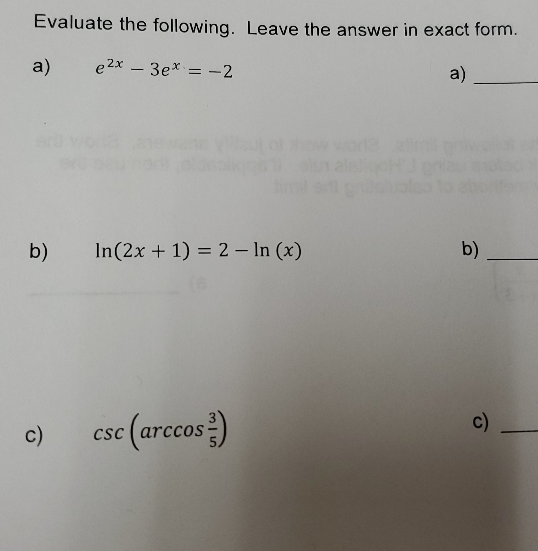 Could I please get help solving this equations. Thank you Evaluate the