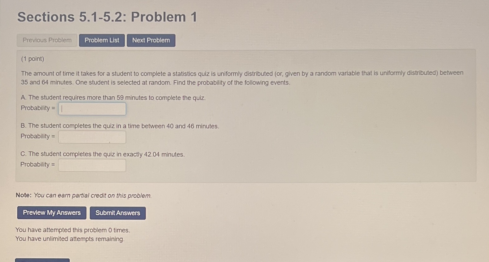 I just need the blanks Sections 5.1-5.2: Problem 1 Previous Problem Problem