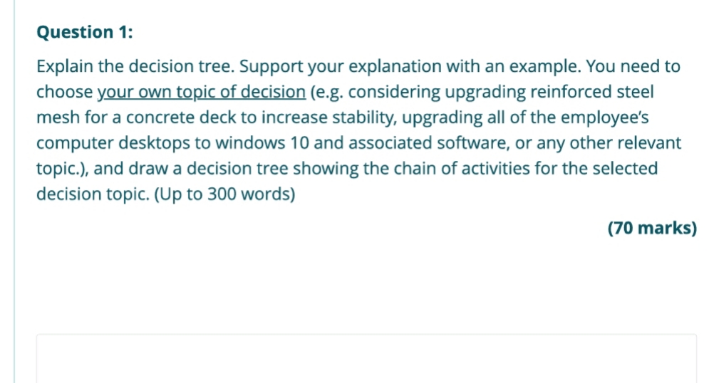 Please help me with this question. Thankyou Question 1: Explain the decision