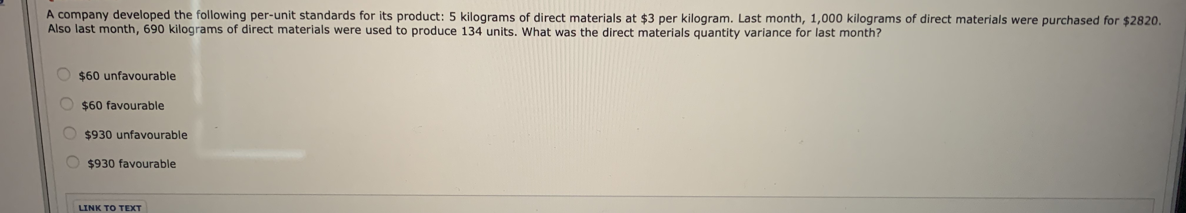 Please explain how to answer this question. A company developed the following