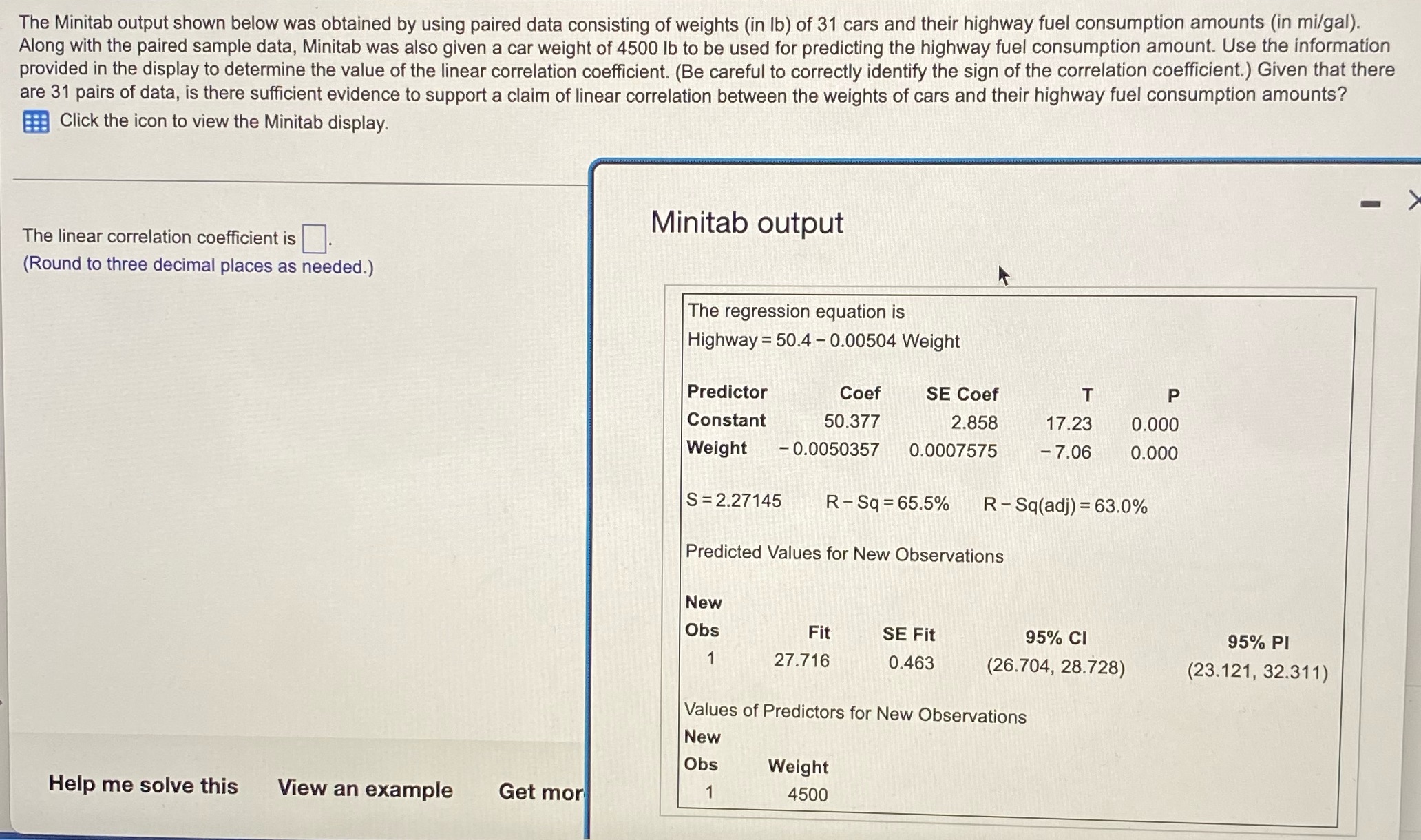  The Minitab output shown below was obtained by using paired data