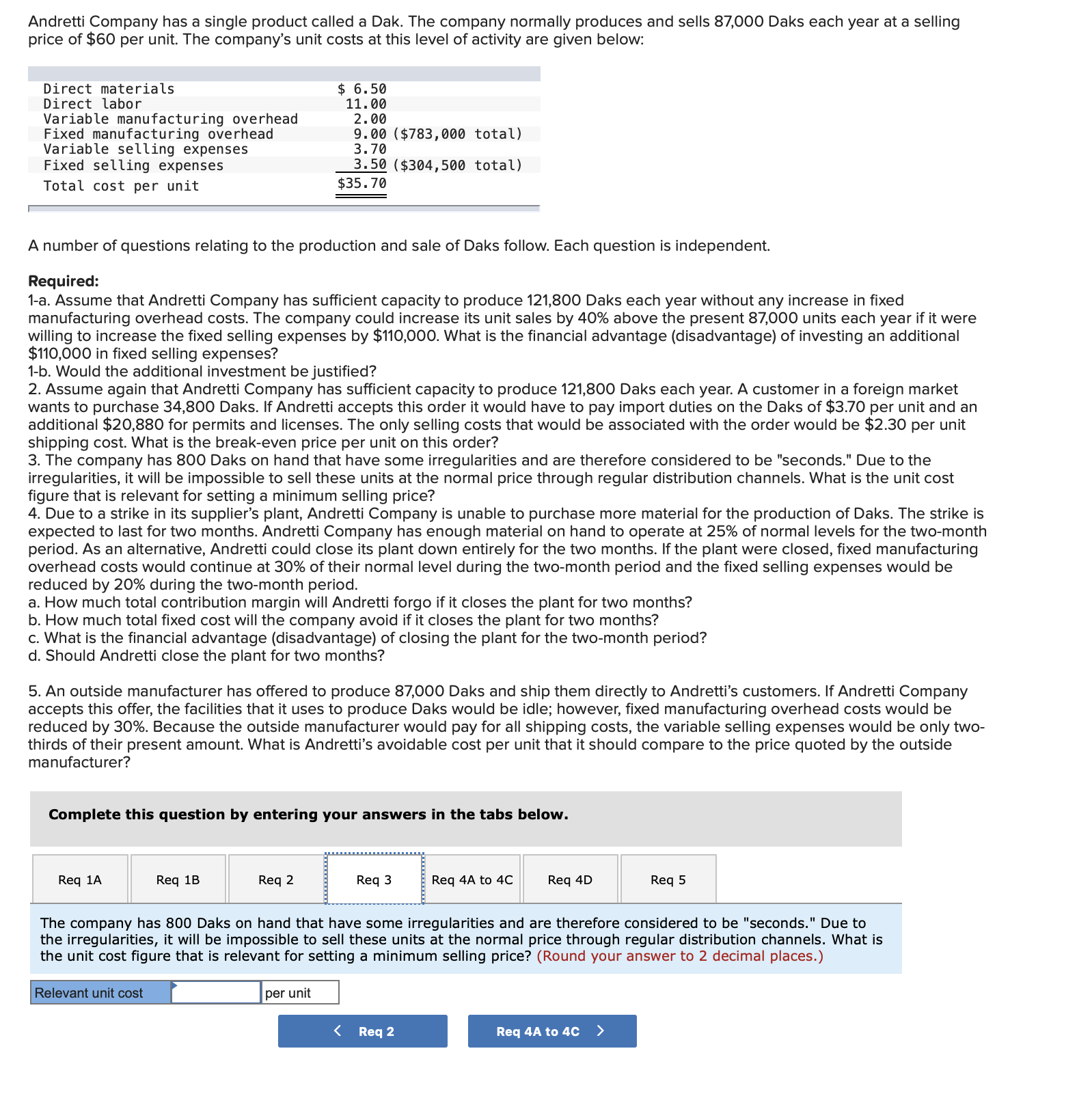 selling price of $60 per unit. The company's unit costs at this