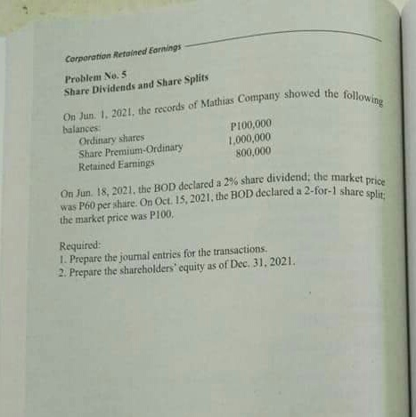 Accounting in the Philippines please answer this accounting problem : Corporation pon