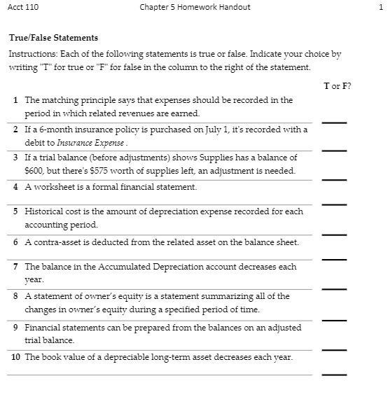 Acct 110 Chapter 5 Homework Handout True/False Statements Instructions: Each of
