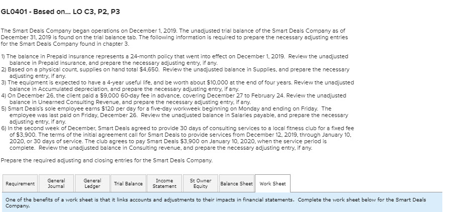 Please help with worksheet items that are incorrect. GL0401 - Based on...