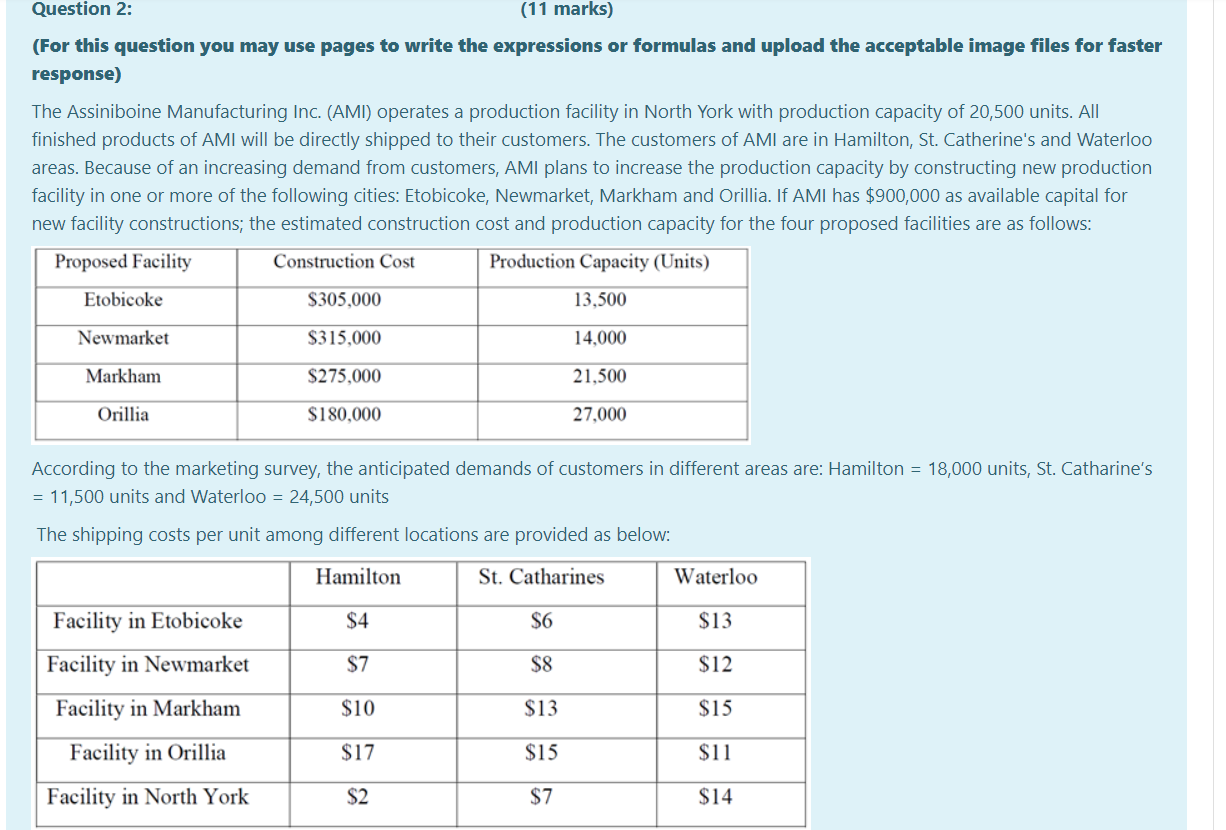 question plz Question 2: (11 marks) (For this question you may use