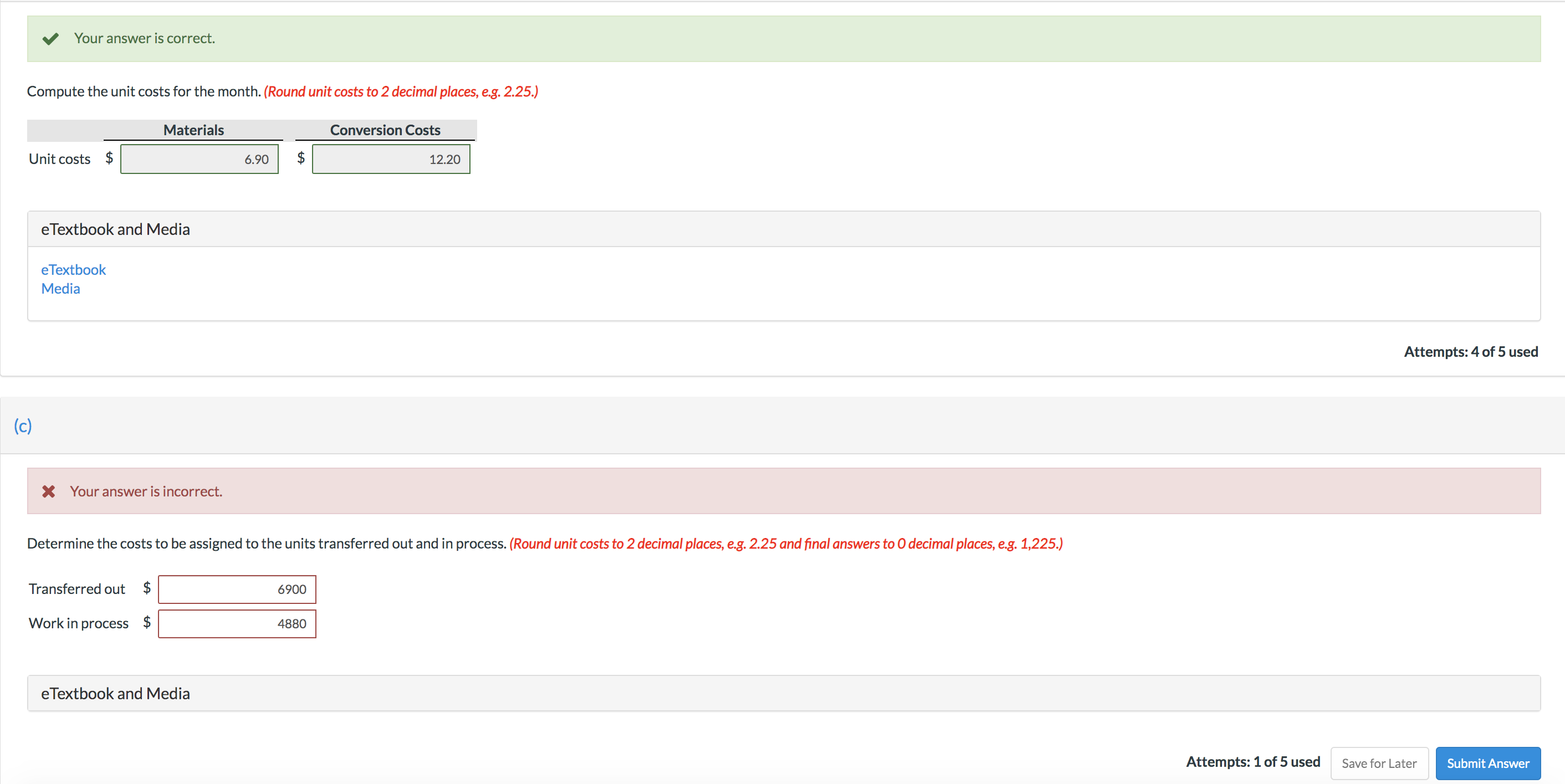 units transferred out and in process? The Smelting Department of Polzin Company