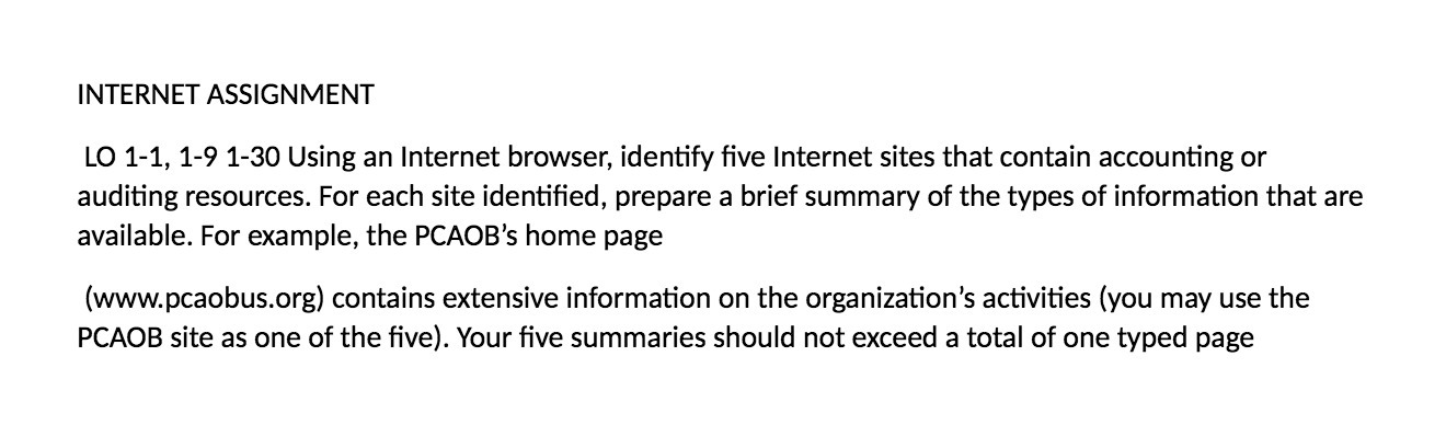  INTERNET ASSIGNMENT LO 1-1, 1-9 1-30 Using an Internet browser, identify