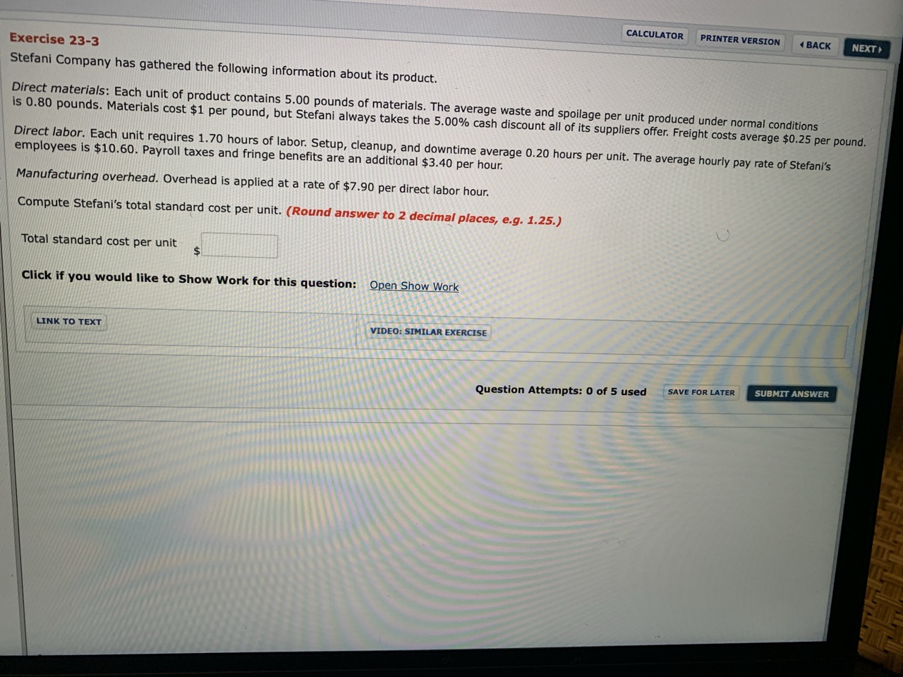 VERSION BACK NEXT Brief Exercise 23-5 Mordica Company's standard labor cost per