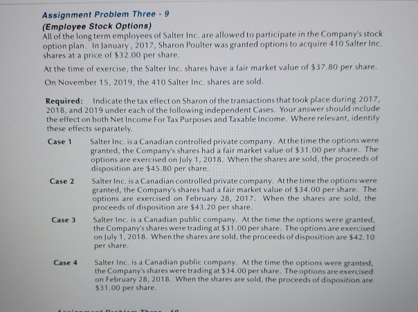 Assignment Problem Three - 9 (Employee Stock Options) All of the