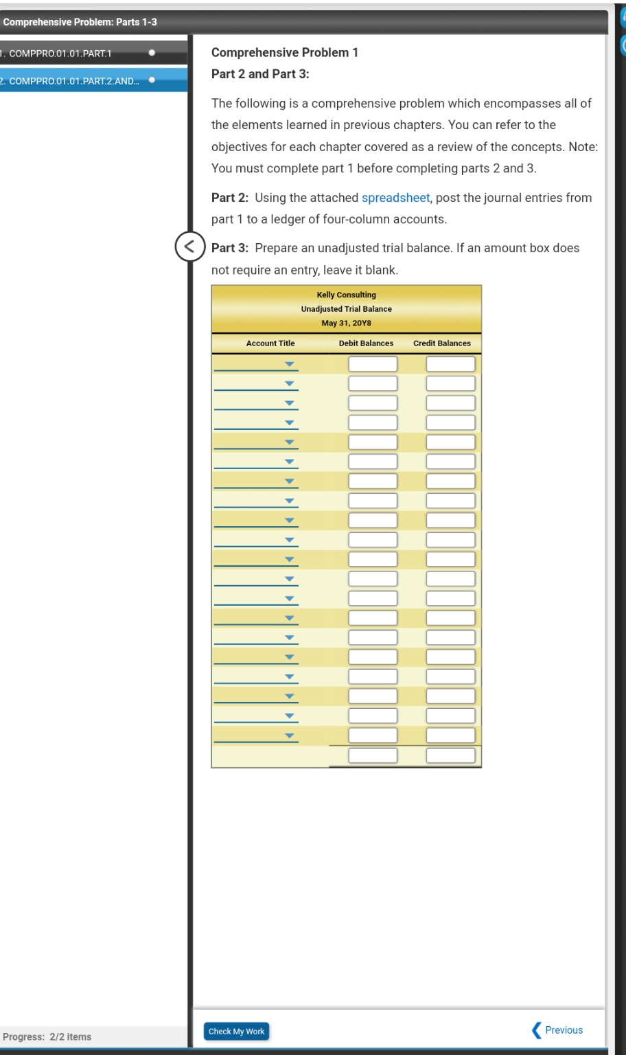 Please explain this to me. I'm struggling! Comprehensive Problem: Parts 1-3 COMPPRO.01.01.PART.1