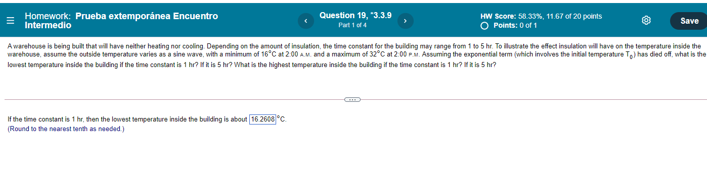 Homework: Prueba extempornea Encuentro Intermedio Question 19, *3.3.9 Part 1 of 4