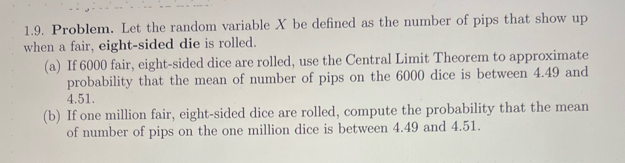 1.9. Problem. Let the random variable X be defined as the
