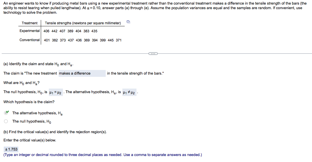 An engineer wants to know if producing metal bars using a