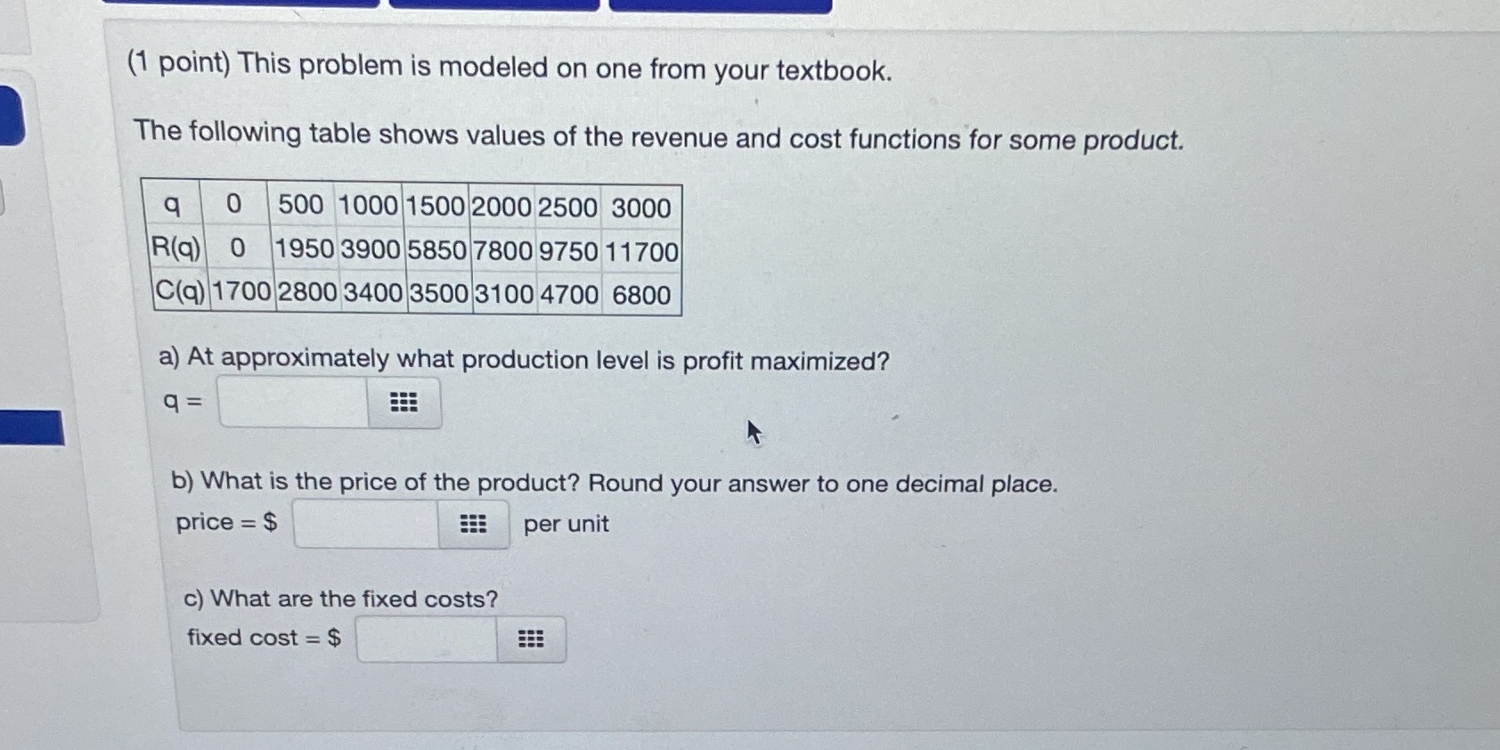 (1 point) This problem is modeled on one from your textbook.