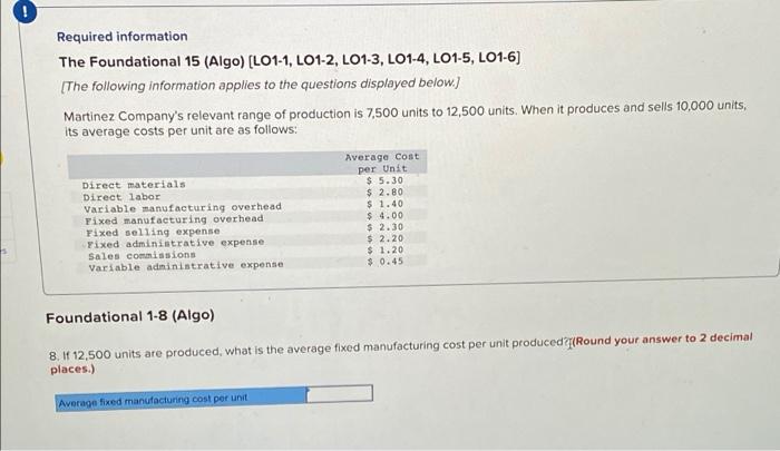 relevant range of production is 7,500 units to 12,500 units. When it