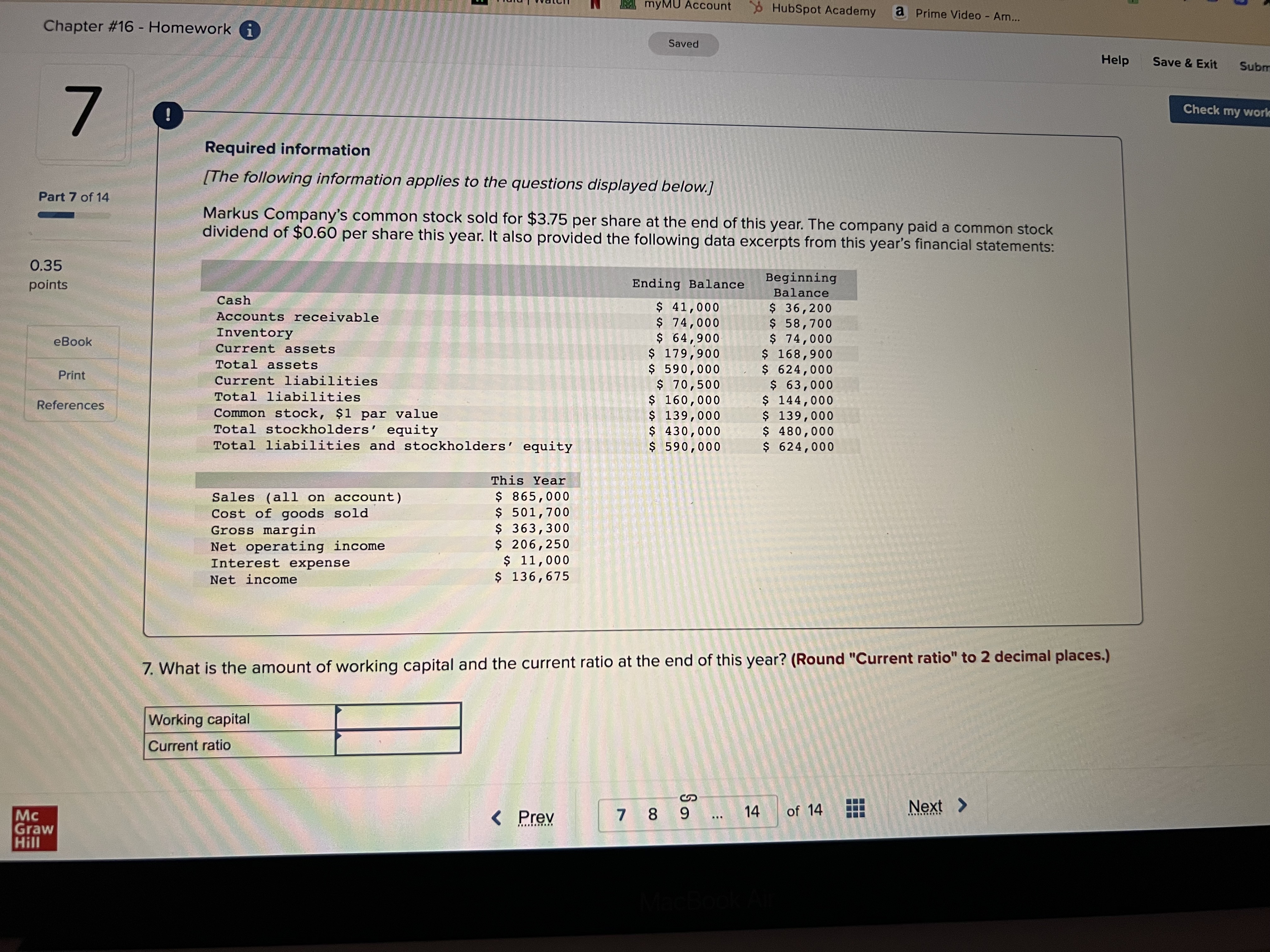 Ending Balance Beginning points Balance Cash $ 41, 000 36, 200 Accounts