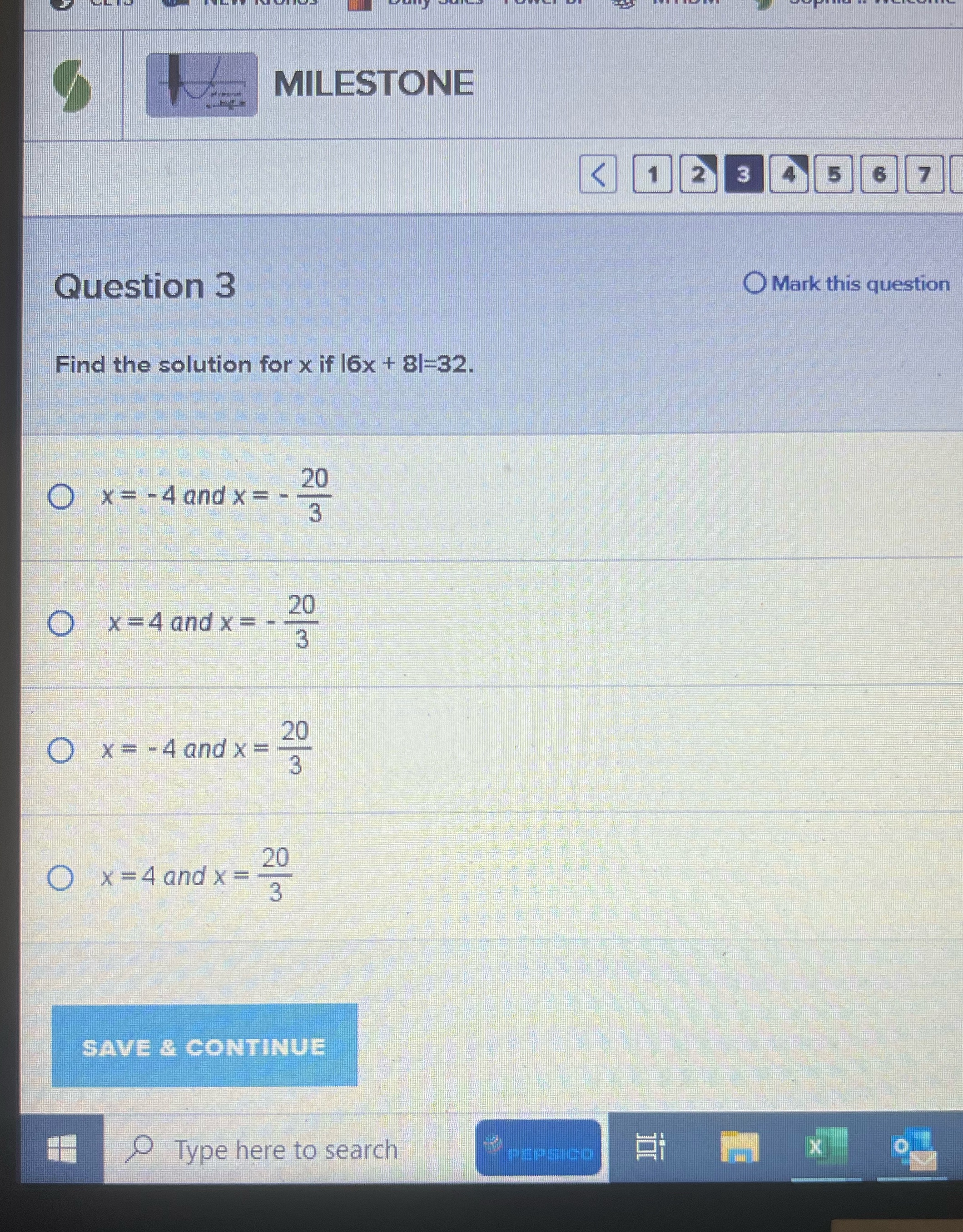 MILESTONE Question 3 Find the solution for x if 16x + 81=32.