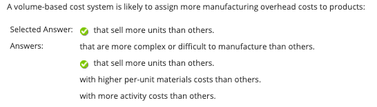 Please explain how volume based cost system react. I don't clearly understand