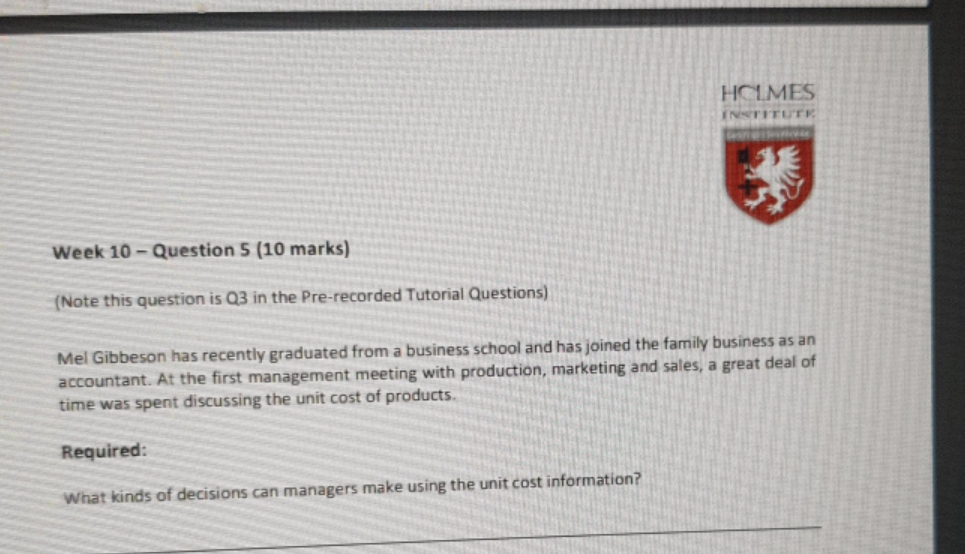 HC1010 assignment HOLMES INSTITUTE Week 10 - Question 5 (10 marks) (Note