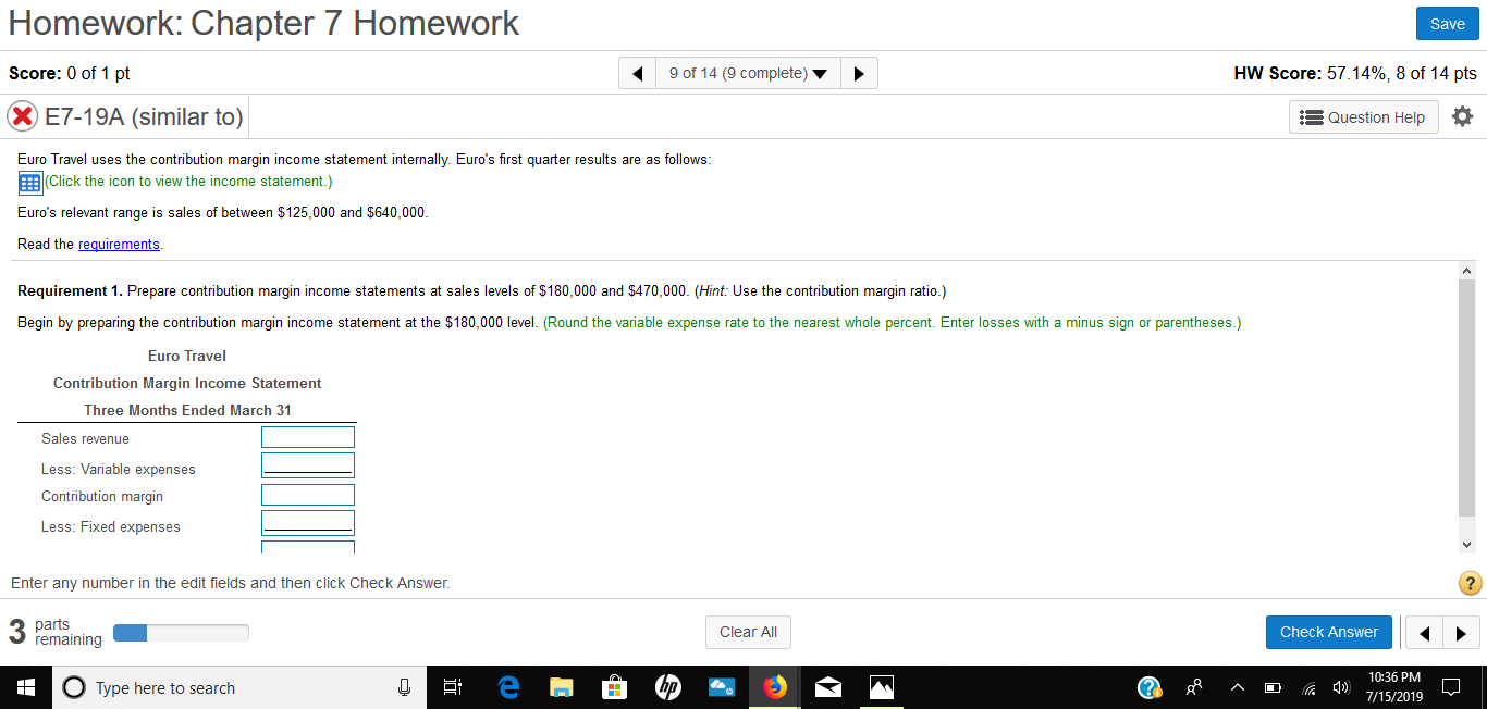 Y b Euro Travel uses the contribution margin income statement internally. Euro's