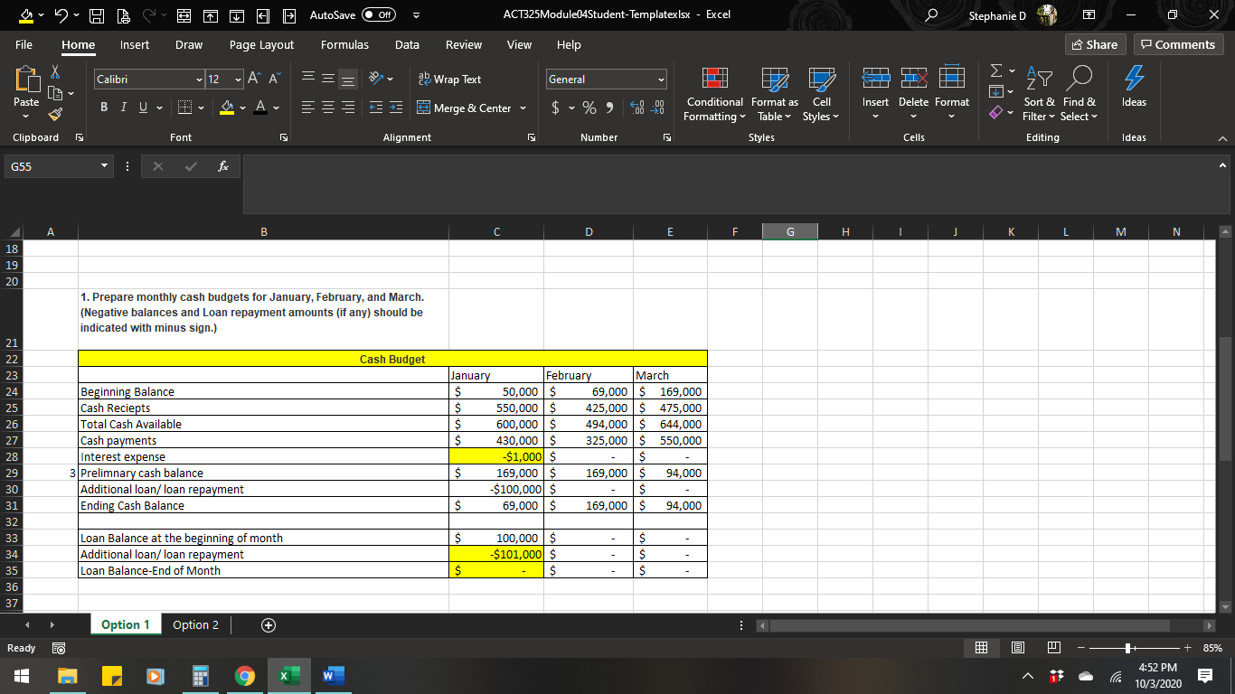  2 0 0 AutoSave @ Off ACT325Module04Student-TemplatexIsx - Excel LO Stephanie