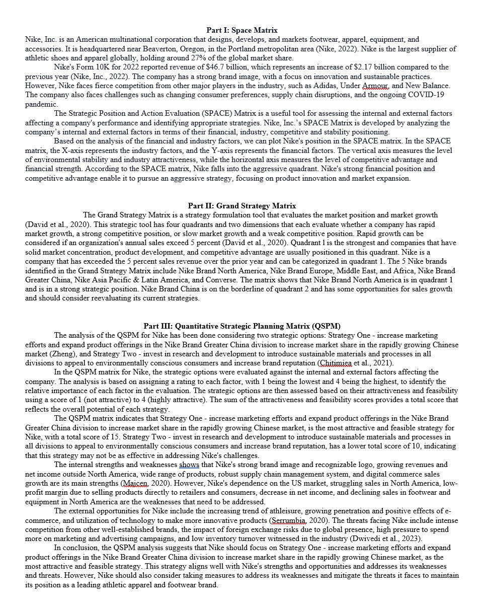 from analysis will influence your recommendations for strategy selection, planning, and implementation.