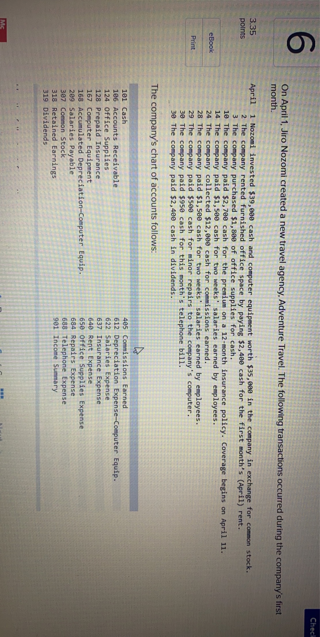 them to the ledger accounts in Requirement 6b. The company records prepaid