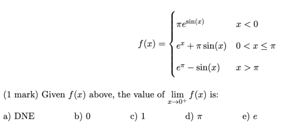  Tresin(x) x TT (1 mark) Given f(x) above, the value of