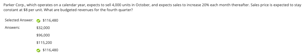 How to solve this Question? Please provide explanation. Parker Corp., which operates