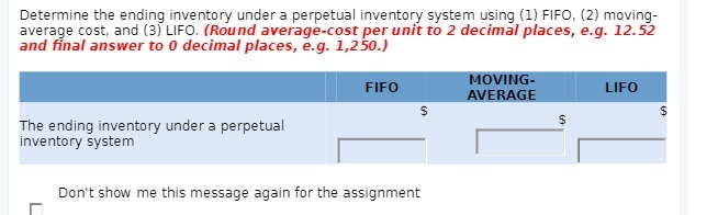 Determine the ending inventory under a perpetual inventory system using (1)