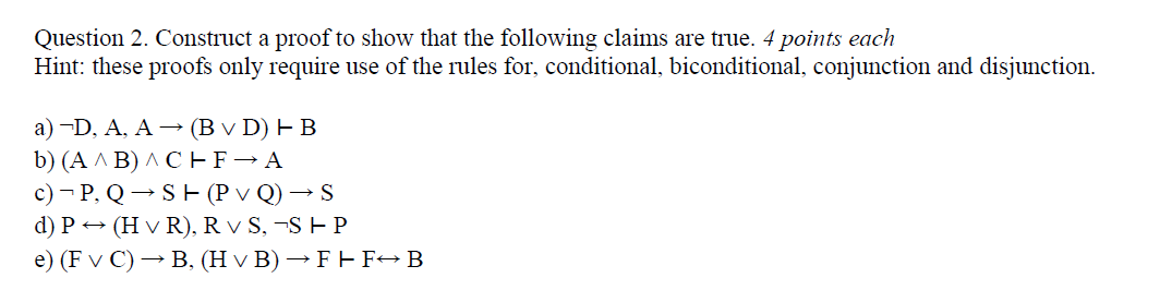  Question 2. Construct a proof to show that the following claims