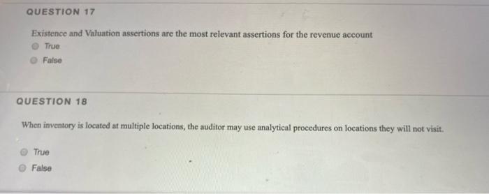 17 Existence and Valuation assertions are the most relevant assertions for the
