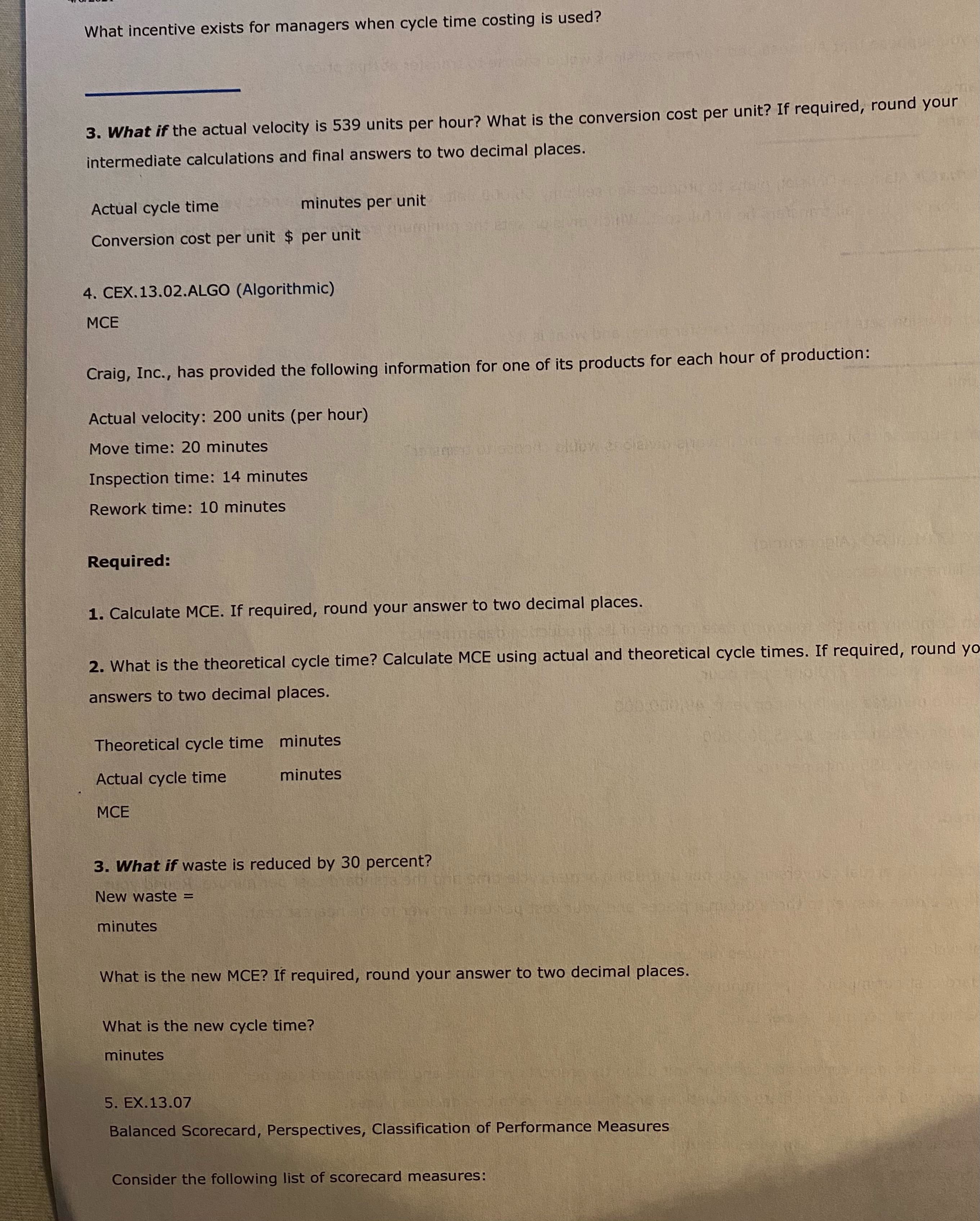 sources of financing were used by the company: $2 million of mortgage