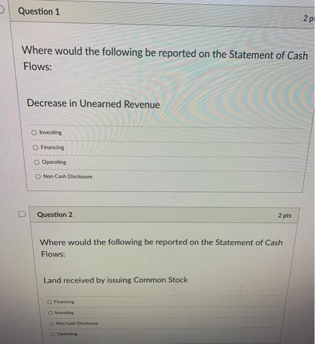 D Question 1 2 p Where would the following be reported on