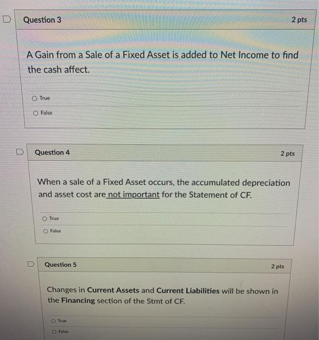 the Statement of Cash Flows: Decrease in Unearned Revenue Investing Financing O