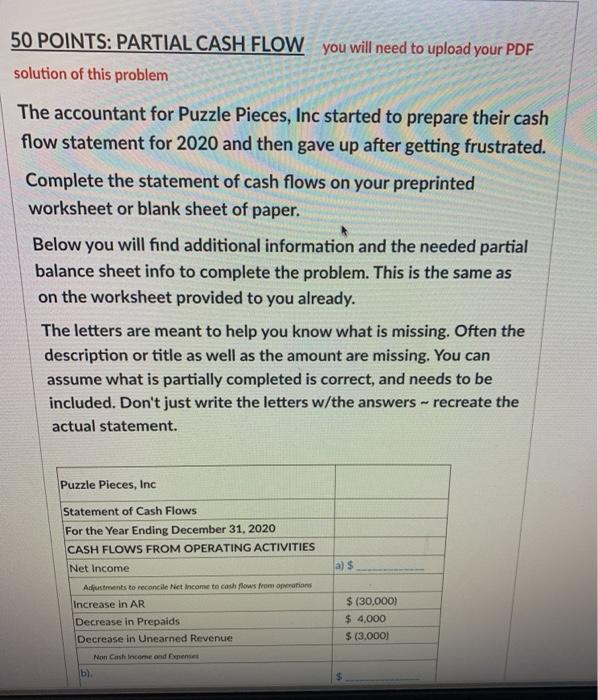 50 POINTS: PARTIAL CASH FLOW you will need to upload your PDF