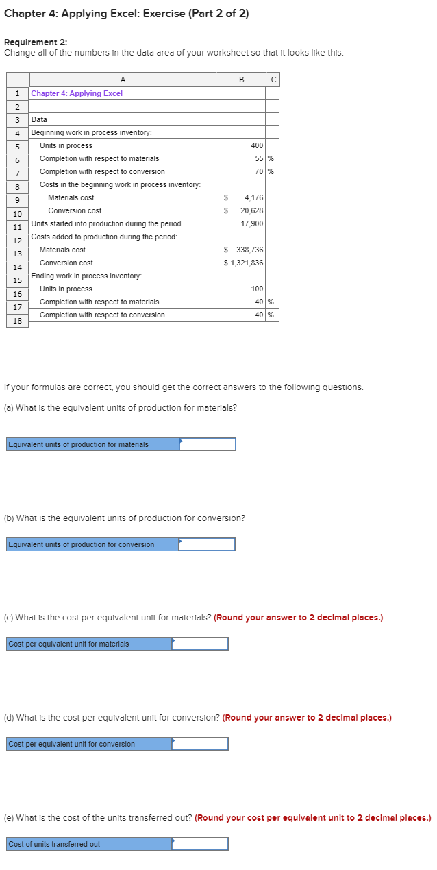 Chapter 4: Applying Excel: Exercise (Part 2 of 2) Requirement 2: Change