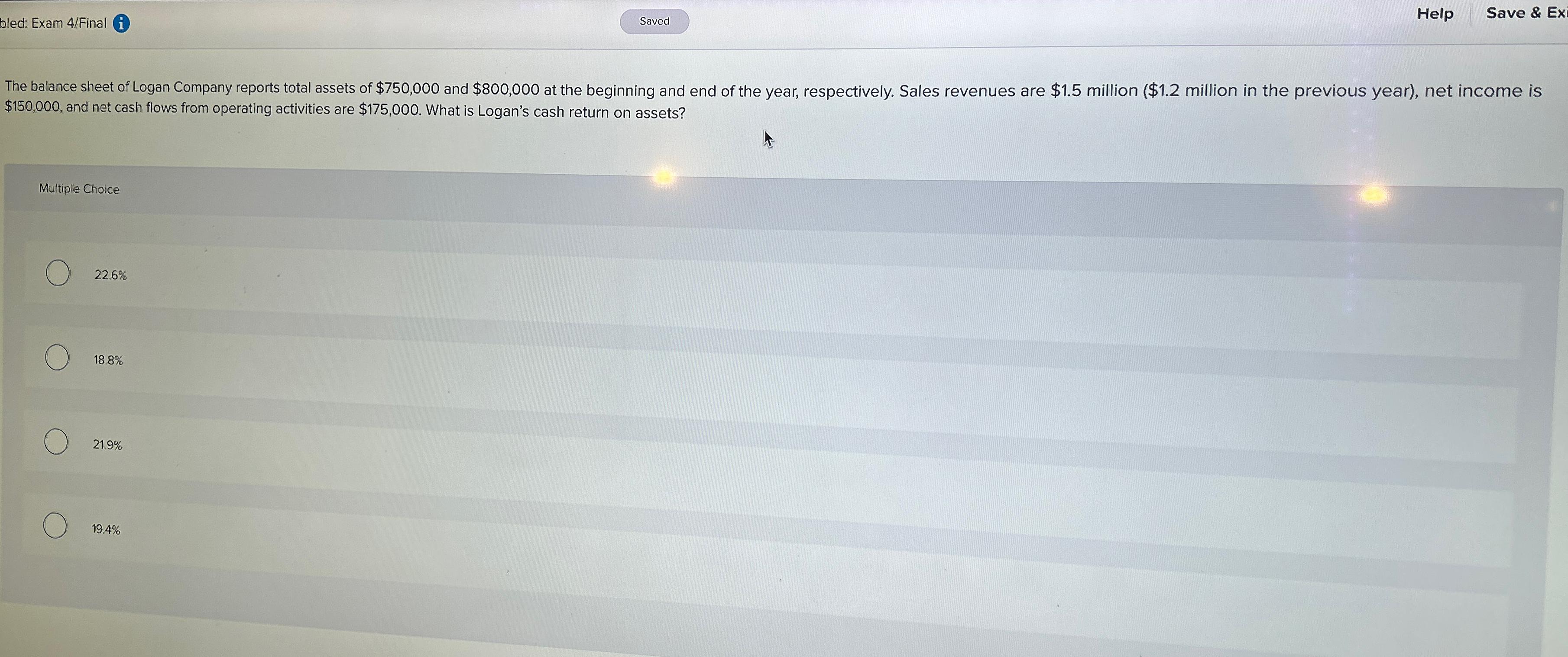  bled: Exam 4 / Final ( i ) Saved Save &